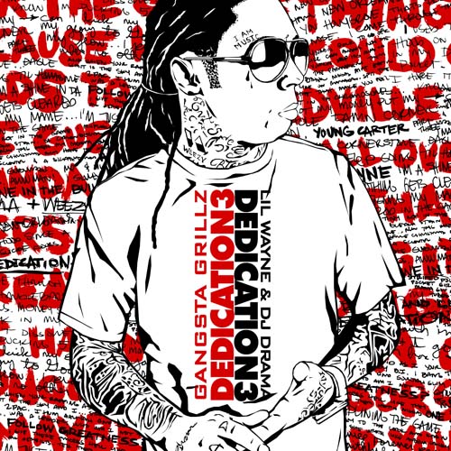 DJ Drama & Lil Wayne - Dedication 3