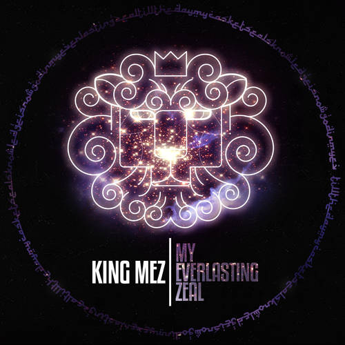 King Mez - My Everlasting Zeal-2012-MIXFIEND
