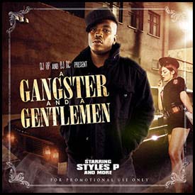 a gangster and a gentleman styles p torrents