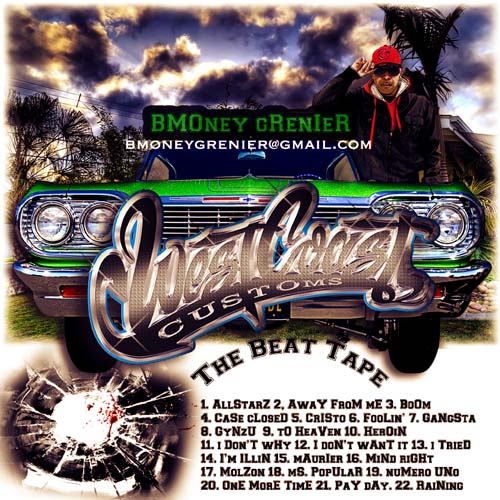 BMoney Grenier West Coast Customs The Beat Tape 