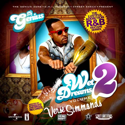 Dj Genius Wet Dreams Vol 2 Hosted By Verse Simmonds